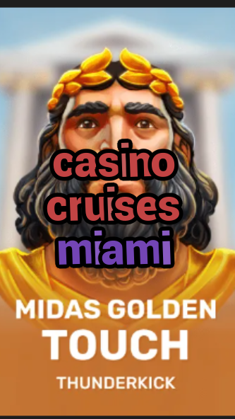 casino cruises miami-3xn3u5udepyz9m9w5iat.com
